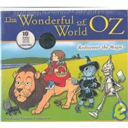 The Wonderful World of Oz: Rediscover the Magic! by Baum, L. Frank; Robbins, Jerry, 9781560159216