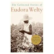Collected Stories of Eudora Welty by Welty, Eudora, 9780156189217