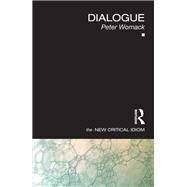 Dialogue by Womack; Peter, 9780415329217