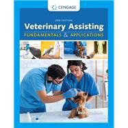 Veterinary Assisting Fundamentals and Applications by Vanhorn, Beth, 9781305499218