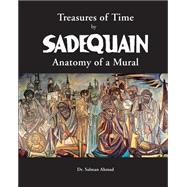 Treasures of Time by Sadequain by Ahmad, Salman, 9781505789218