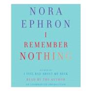 I Remember Nothing by EPHRON, NORAEPHRON, NORA, 9780307879219