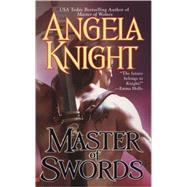 Master of Swords by Knight, Angela, 9780425209219