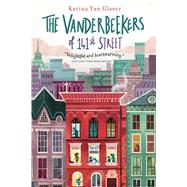 The Vanderbeekers of 141st Street by Glaser, Karina Yan, 9781328499219