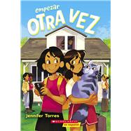 Empezar otra vez (The Do-Over) by Torres, Jennifer, 9781338849219