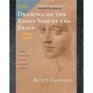 Drawing on the Right Side of the Brain The Deluxe Edition by Edwards, Betty, 9781585429219