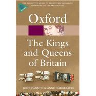 The Kings and Queens of Britain by Cannon, John; Hargreaves, Anne, 9780199559220