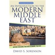 An Introduction to the Modern Middle East: History, Religion, Political Economy, Politics by Sorenson,David S., 9780813349220