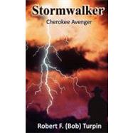 Stormwalker by Turpin, Robert F., 9781467989220