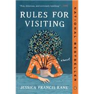 Rules for Visiting by Kane, Jessica Francis, 9780525559221