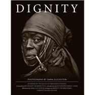 Dignity by Gluckstein, Dana; Tutu, Desmond; Lyons, Oren R.; International, Amnesty (CON), 9781576879221