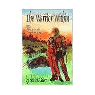 The Warrior Within by Green, Sharon, 9781890159221