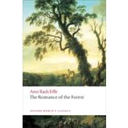 The Romance of the Forest by Radcliffe, Ann; Chard, Chloe, 9780199539222