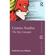 Comics Studies by Frederick Luis Aldama, 9780429519222