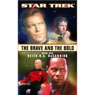 The Brave and the Bold Book One by Keith R. A. DeCandido, 9780743419222