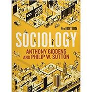 Sociology by Giddens, Anthony; Sutton, Philip W., 9781509539222