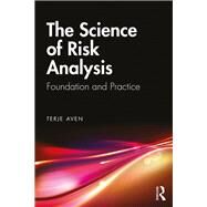 The Science of Risk Analysis by Aven, Terje, 9780367139223