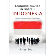 Economic Change in Modern Indonesia by Booth, Anne, 9781107109223