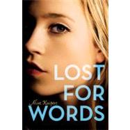 Lost for Words by Kuipers, Alice, 9780061429224