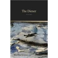 The Diener by Serpas, Martha, 9780807159224