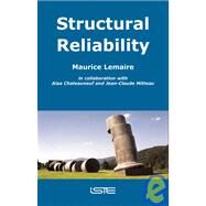 Structural Reliability by Lemaire, Maurice, 9781905209224