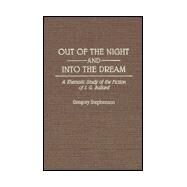 Out of the Night and into the Dream by Stephenson, Gregory, 9780313279225