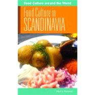 Food Culture in Scandinavia by Notaker, Henry, 9780313349225