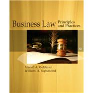 Cengage Advantage Books: Business Law by Goldman, Arnold J.; Sigismond, William D., 9781439079225