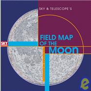 Sky & Telescope's Field Map of the Moon by Rkl, Antonn, 9781931559225