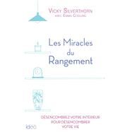 Les miracles du  rangement by Vicky Silverthorn, 9782824609225