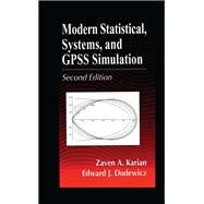 Modern Statistical, Systems, and GPSS Simulation, Second Edition by Karian; Zaven A., 9780849339226
