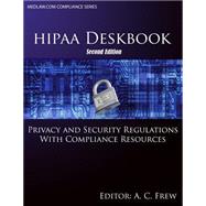 HIPAA Deskbook by Frew, A. C., 9781508439226