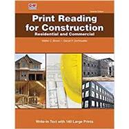 Print Reading for Construction by Brown, Walter C.; Dorfmueller, Daniel P., 9781631269226
