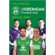 The Official Hibernian Annual 2024 by Forsyth, David, 9781915879226