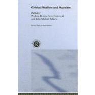 Critical Realism and Marxism by Brown, Andrew; Fleetwood, Steve; Roberts, Michael, 9780203299227