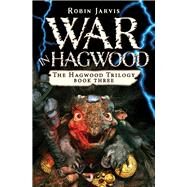War in Hagwood by Jarvis, Robin, 9781453299227
