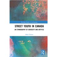 Street Youth in Canada by Mark S. Dolson, 9781032509228