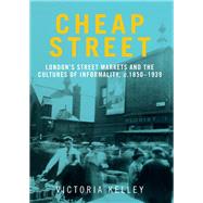 Cheap Street by Kelley, Victoria, 9780719099229
