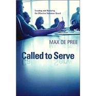 Called to Serve by De Pree, Max, 9780802849229