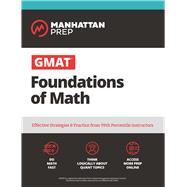 GMAT Foundations of Math by Unknown, 9781506249230