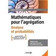 Mathmatiques pour l agrgation. Analyse et probabilits by Jean-tienne Rombaldi, 9782807349230