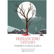 Romancero gitano by Garca Lorca, Federico; Montero Galn, Daniel, 9788419599230