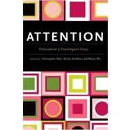 Attention Philosophical and Psychological Essays by Mole, Christopher; Smithies, Declan; Wu, Wayne, 9780199759231