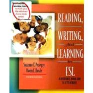 Reading, Writing and Learning in ESL: A Resource Book for K-12 Teachers, MyLabSchool Edition by Peregoy, Suzanne F.; Boyle, Owen F., 9780205449231