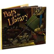 Bats at the Library by Lies, Brian, 9780618999231