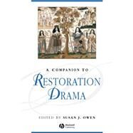 A Companion to Restoration Drama by Owen, Susan J., 9780631219231
