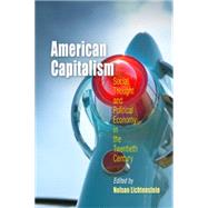 American Capitalism by Lichtenstein, Nelson, 9780812239232