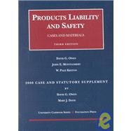 2000 Cases and Statutory Supplement to Products Liability and Safety by Owen, David G.; Davis, Mary J., 9781566629232