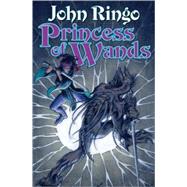 Princess of Wands by Ringo, John, 9781416509233