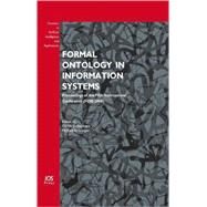 Formal Ontology in Information Systems by Eschenbach, Carola; Gruninger, Michael, 9781586039233